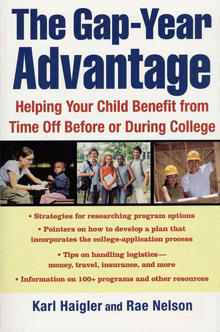 The Gap-Year Advantage: Helping Your Child Benefit from Time Off Before or During College