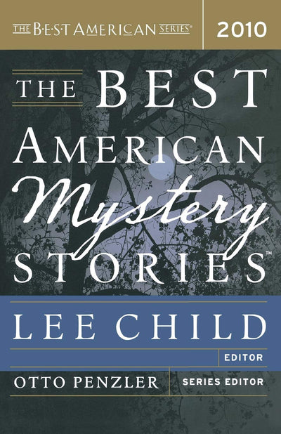 The Best American Mystery Stories 2010 by Child, Lee