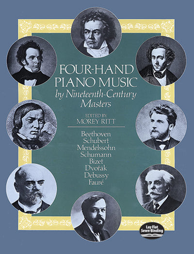 Four-Hand Piano Music by Nineteenth-Century Masters (Dover Classical Piano Music: Four Hands)