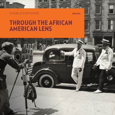 Through the African American Lens: Double Exposure (Double Exposure, 1)