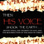 Then His Voice Shook the Earth...: Mount Sinai, the Trumpet of God, and the Resurrection of the Dead in Christ