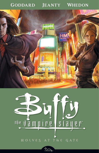 Buffy the Vampire Slayer Season 8 3: Wolves at the Gate by D