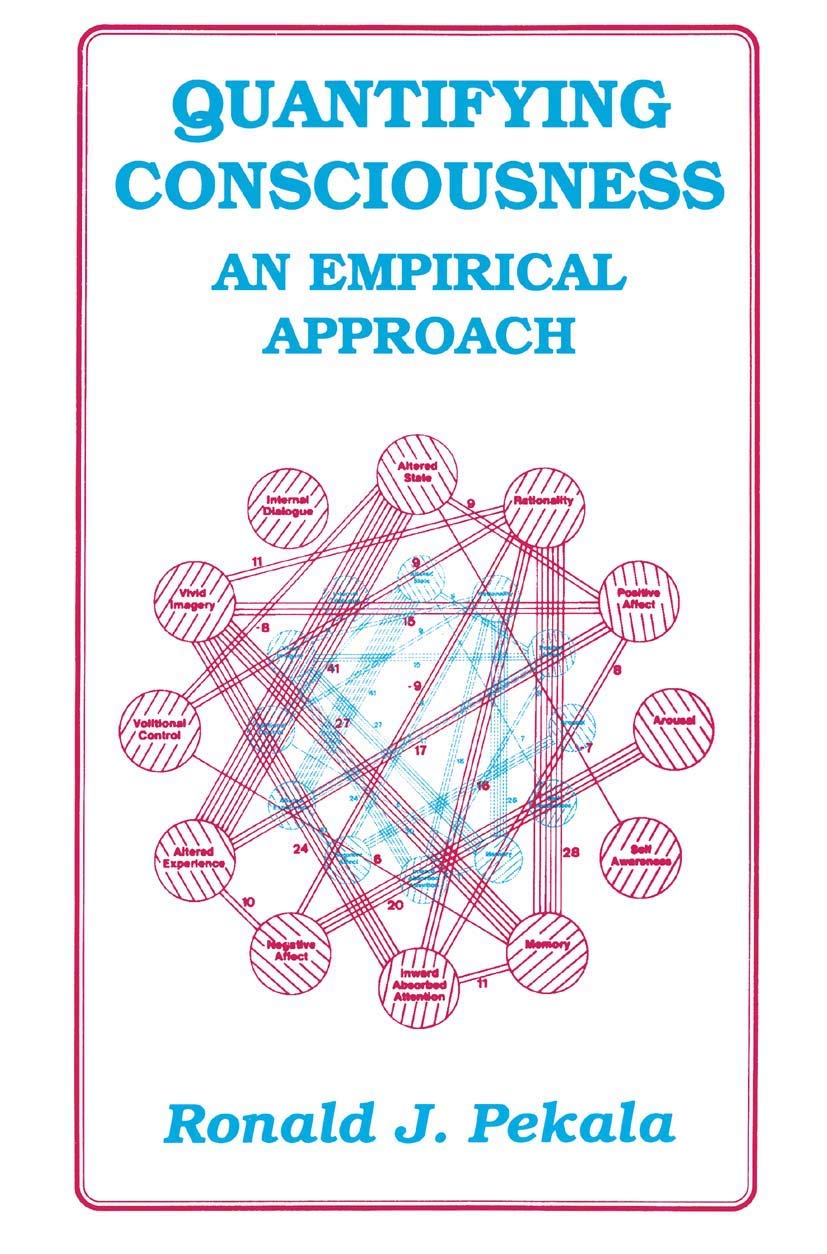 Quantifying Consciousness: An Empirical Approach (Emotions, Personality, and Psychotherapy)