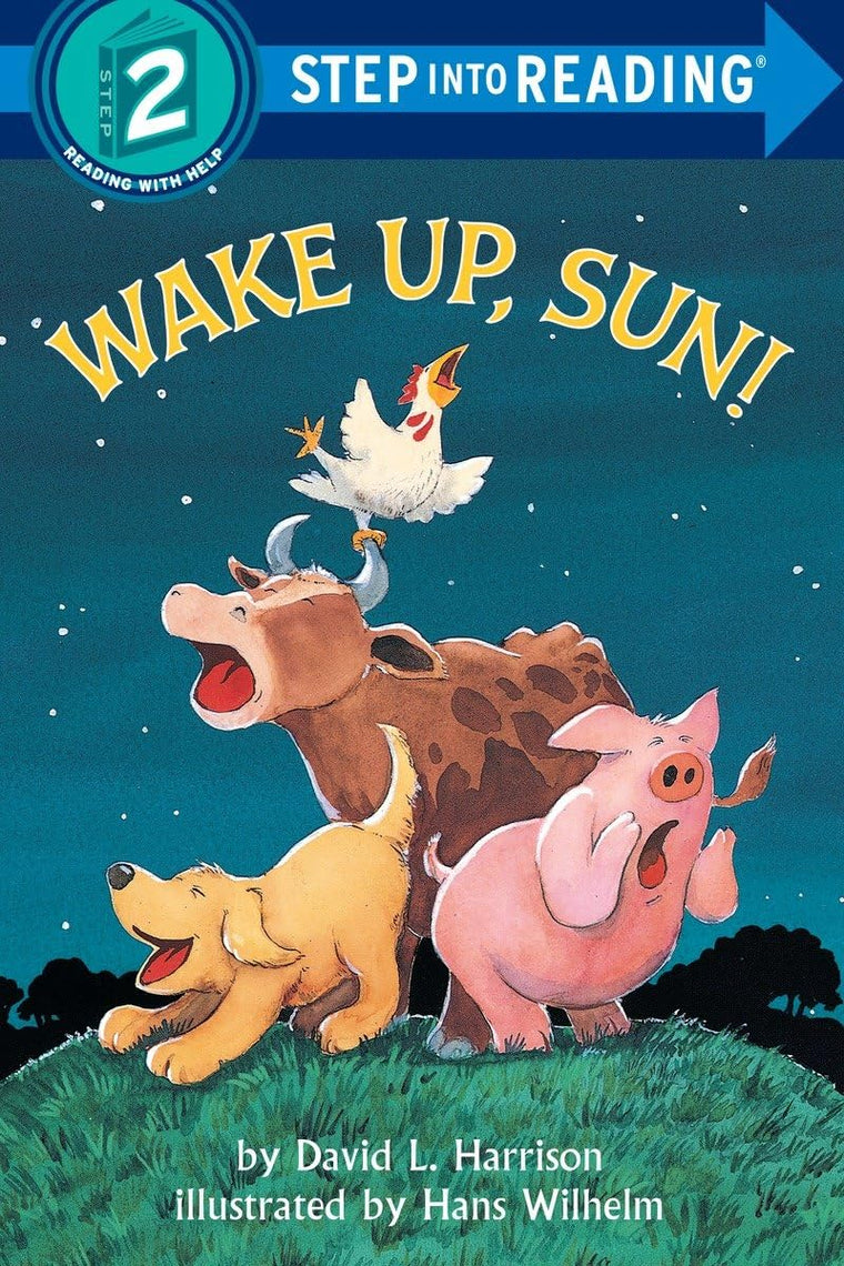 Wake Up, Sun! (Step-Into-Reading, Step 2)