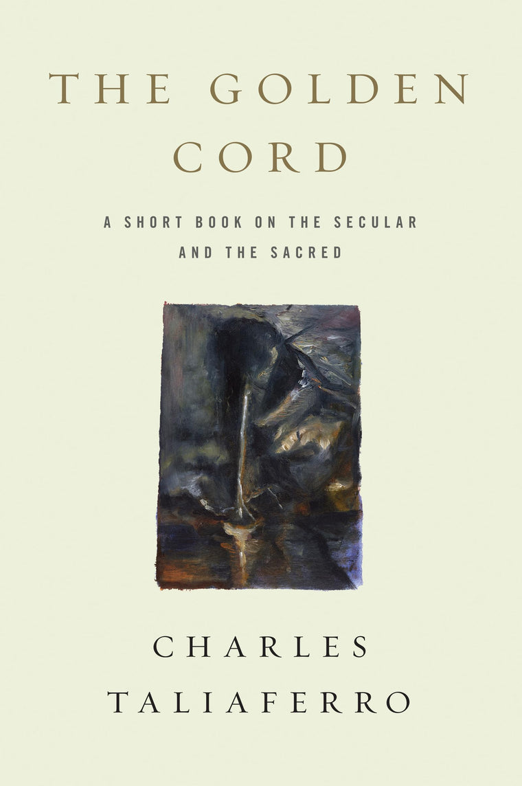 The Golden Cord: A Short Book on the Secular and the Sacred