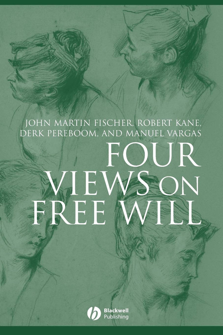 Four Views on Free Will