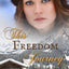 This Freedom Journey (The Mountain series)
