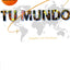 Tu Mundo: Espanol Sin Fronteras (Spanish and English Edition)
