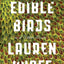 Delicate Edible Birds: And Other Stories