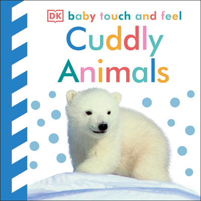 Cuddly Animals.