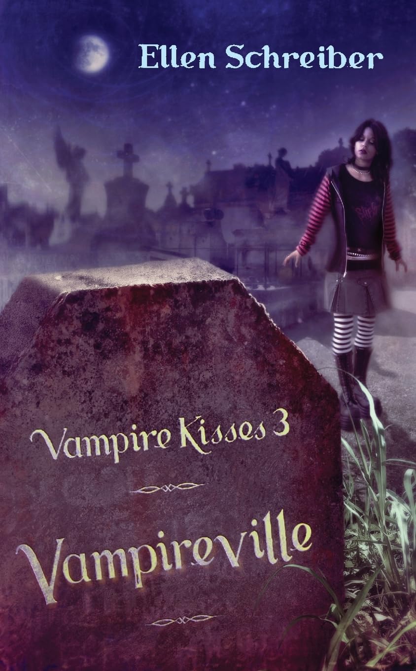 Vampireville (Vampire Kisses 3)