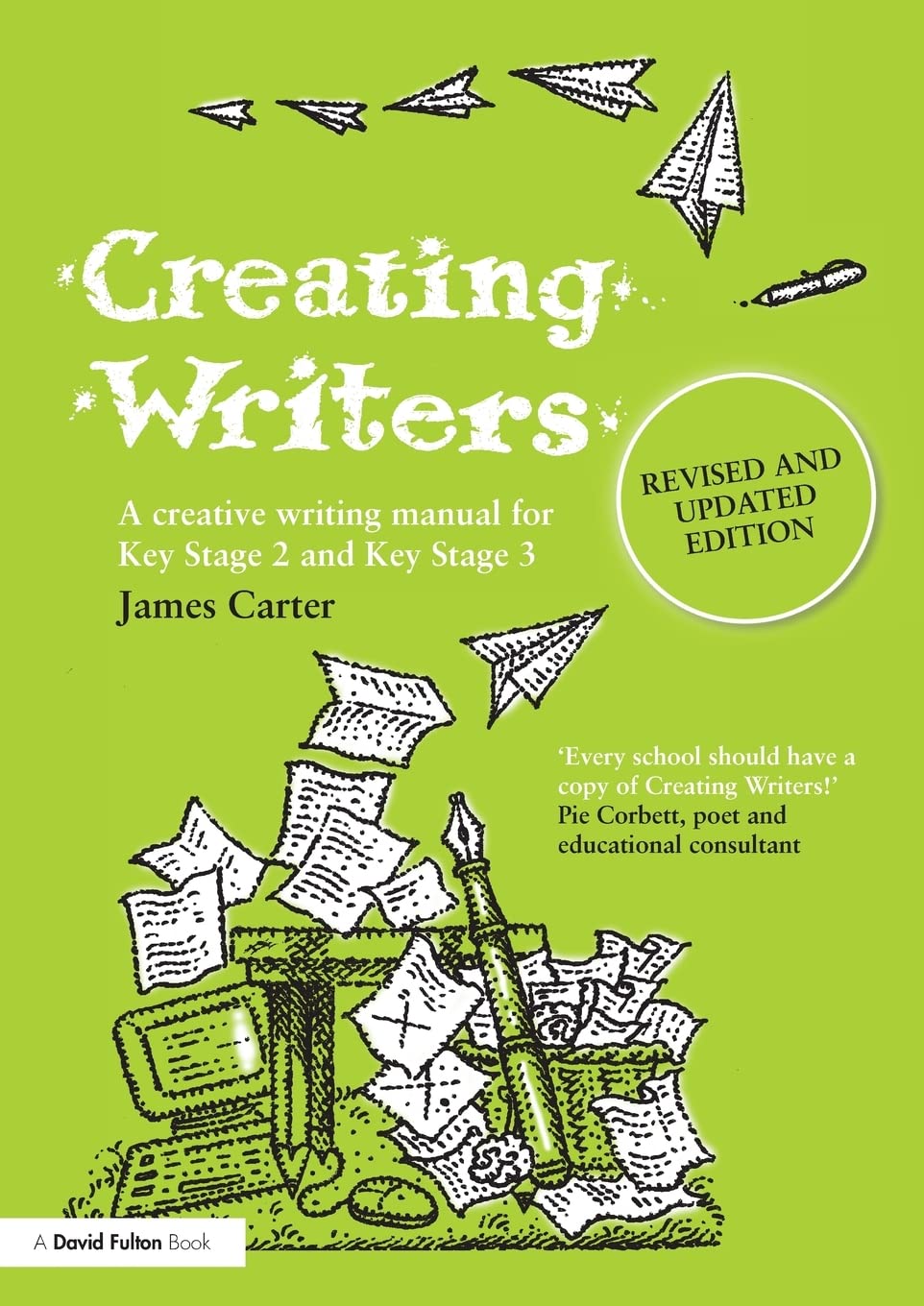 Creating Writers (David Fulton Books)