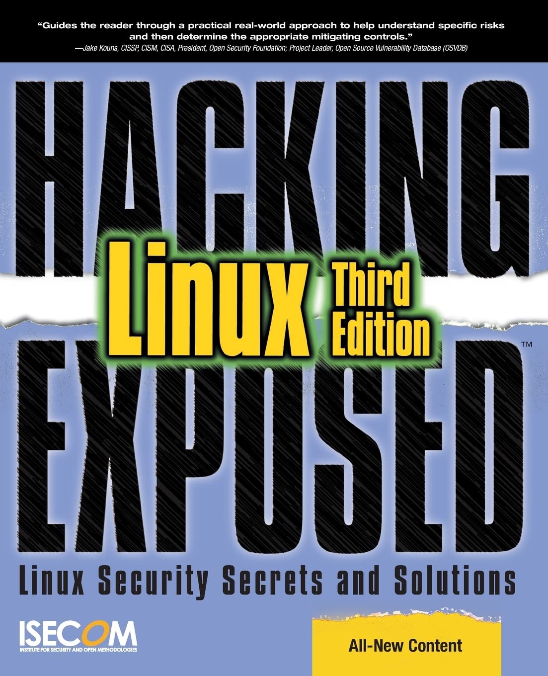 Hacking Exposed Linux, 3rd Edition by ISECOM