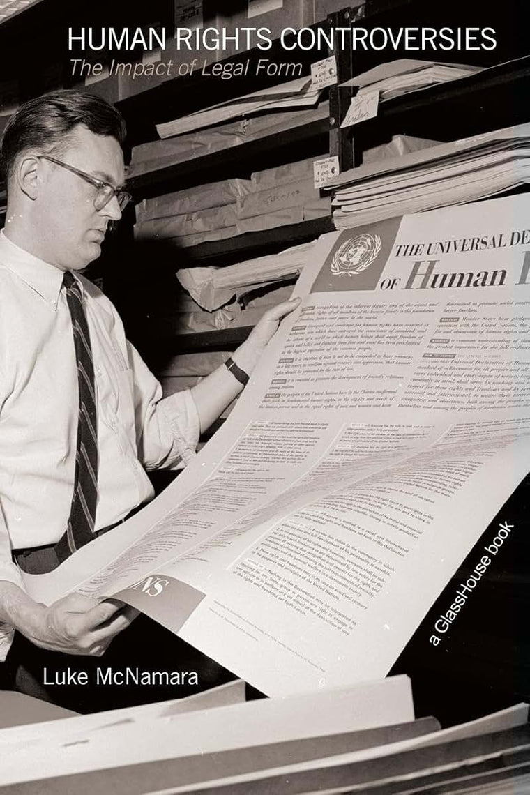 Human Rights Controversies: The Impact Of Legal Form