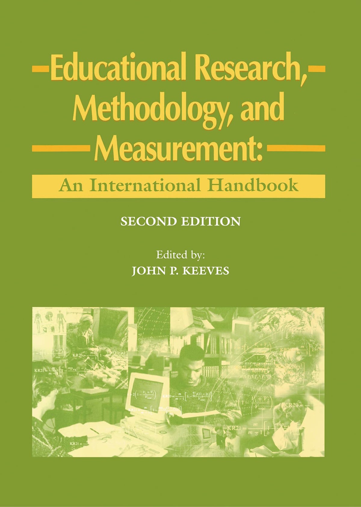 Educational Research, Methodology and Measurement: An International Handbook (Resources in Education Series, 7)