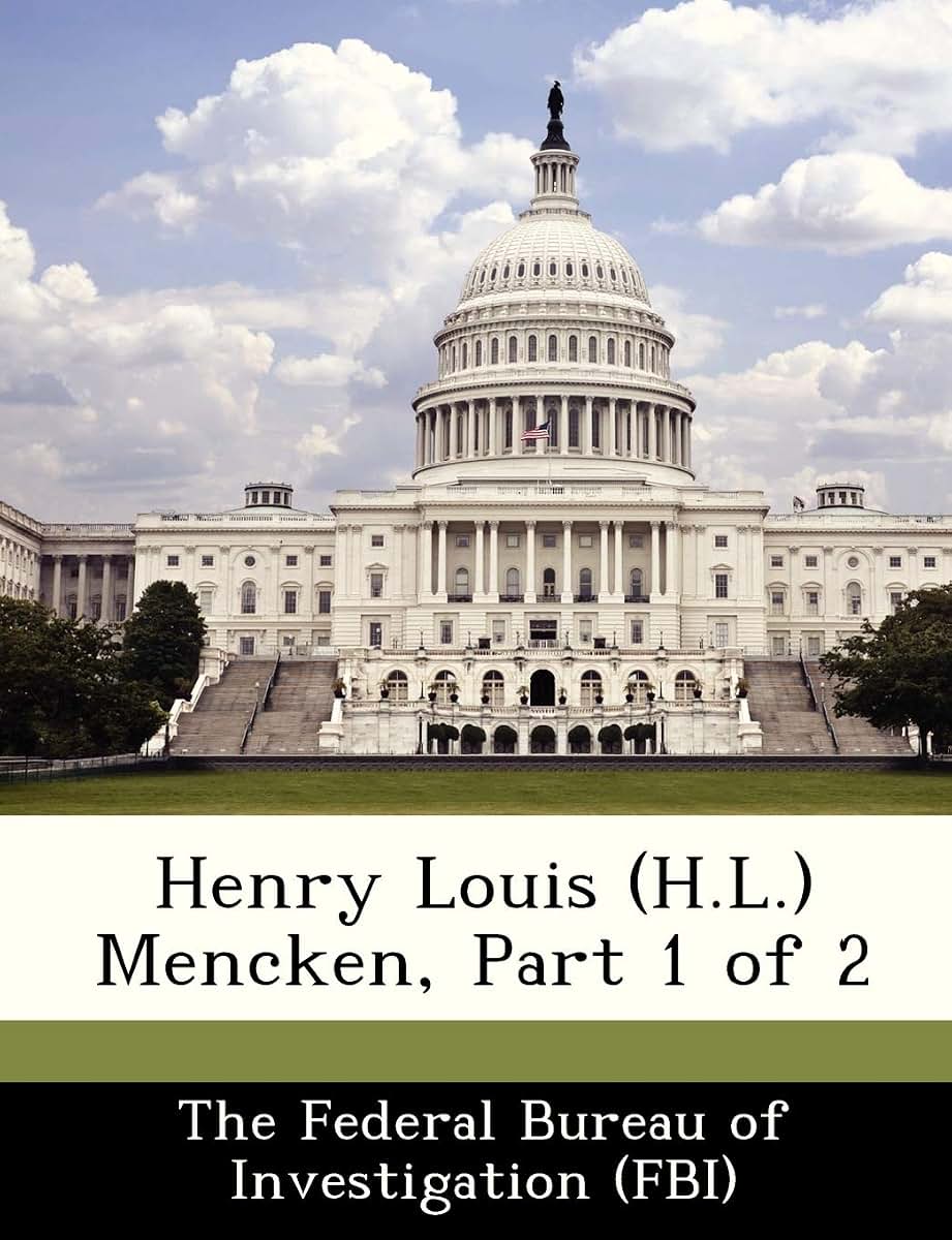 Henry Louis (H.L.) Mencken, Part 1 of 2