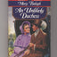 Unlikely Duchess (Regency Romance) by Balogh, Mary