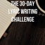 The 30-Day Lyric Writing Challenge: Transform Your Lyric Writing Skills in Only 30 Days (The Song Foundry 30-Day Challenges)