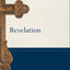 Revelation: A Paragraph-by-Paragraph Exegetical Evangelical Bible Commentary - BECNT (Baker Exegetical Commentary on the New Testament)
