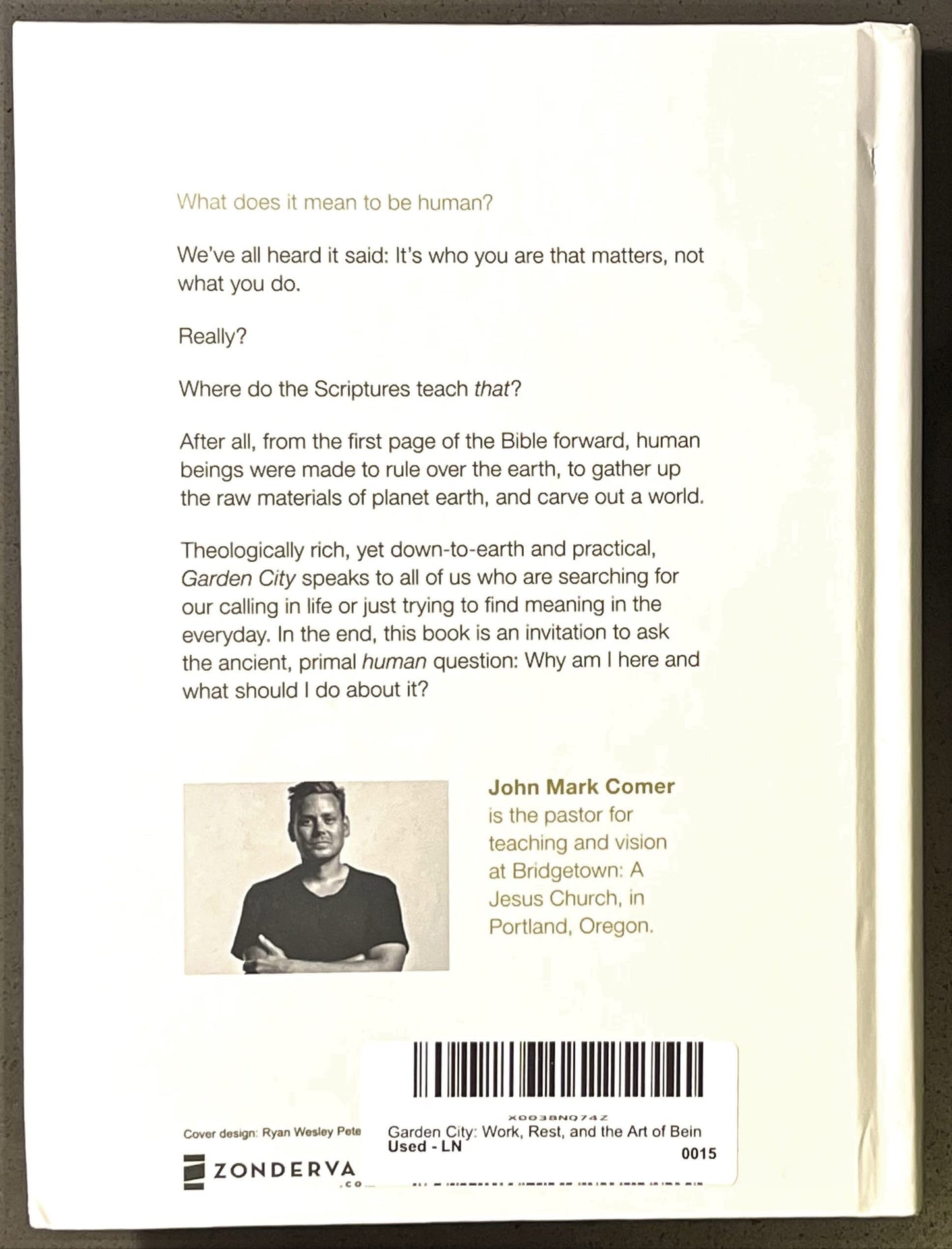 Garden City: Work, Rest, and the Art of Being Human. by Come