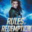 Rules of Redemption (The Firebird Chronicles)