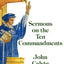 Sermons on the Ten Commandments
