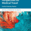 Critical Ethnographic Perspectives on Medical Travel (Critical Approaches to Health)