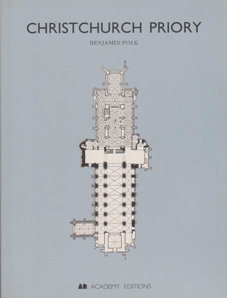 Christchurch Priory (Historical Monograph)