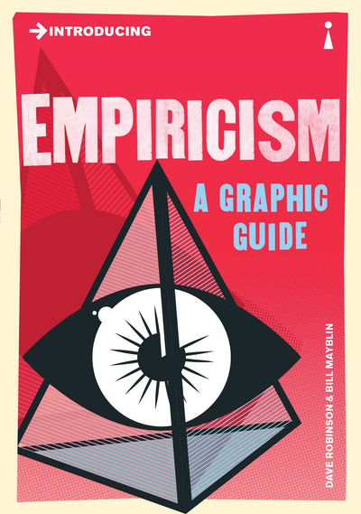 Introducing Empiricism: A Graphic Guide (Graphic Guides)