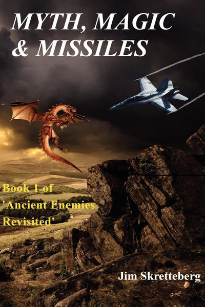 Myth, Magic & Missiles: Ancient Enemies Revisited.