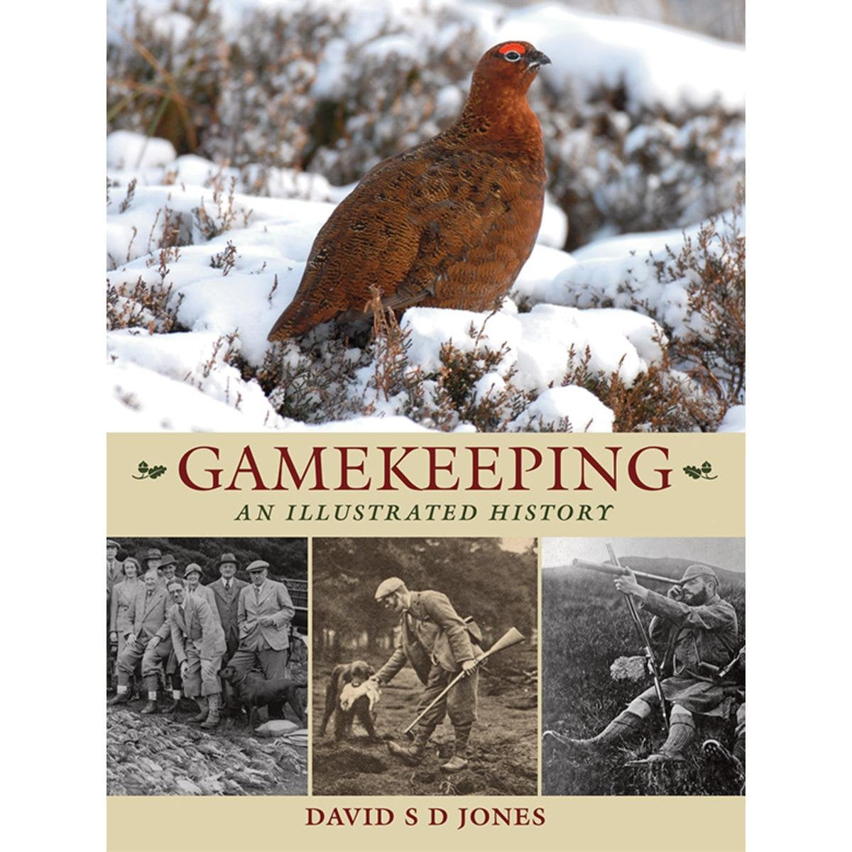 Gamekeeping: An Illustrated History