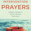 Intervention Prayers: Powerful Prayers to Rescue and Restore Your Family