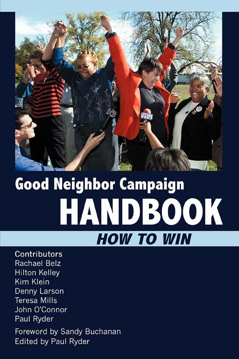 Good Neighbor Campaign Handbook: HOW TO WIN