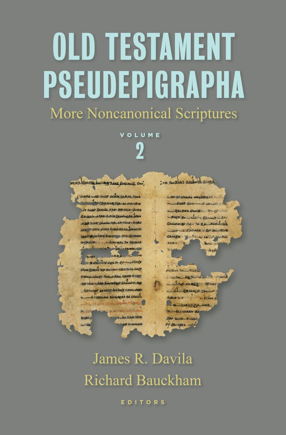 Old Testament Pseudepigrapha, vol. 2: More Noncanonical Scriptures
