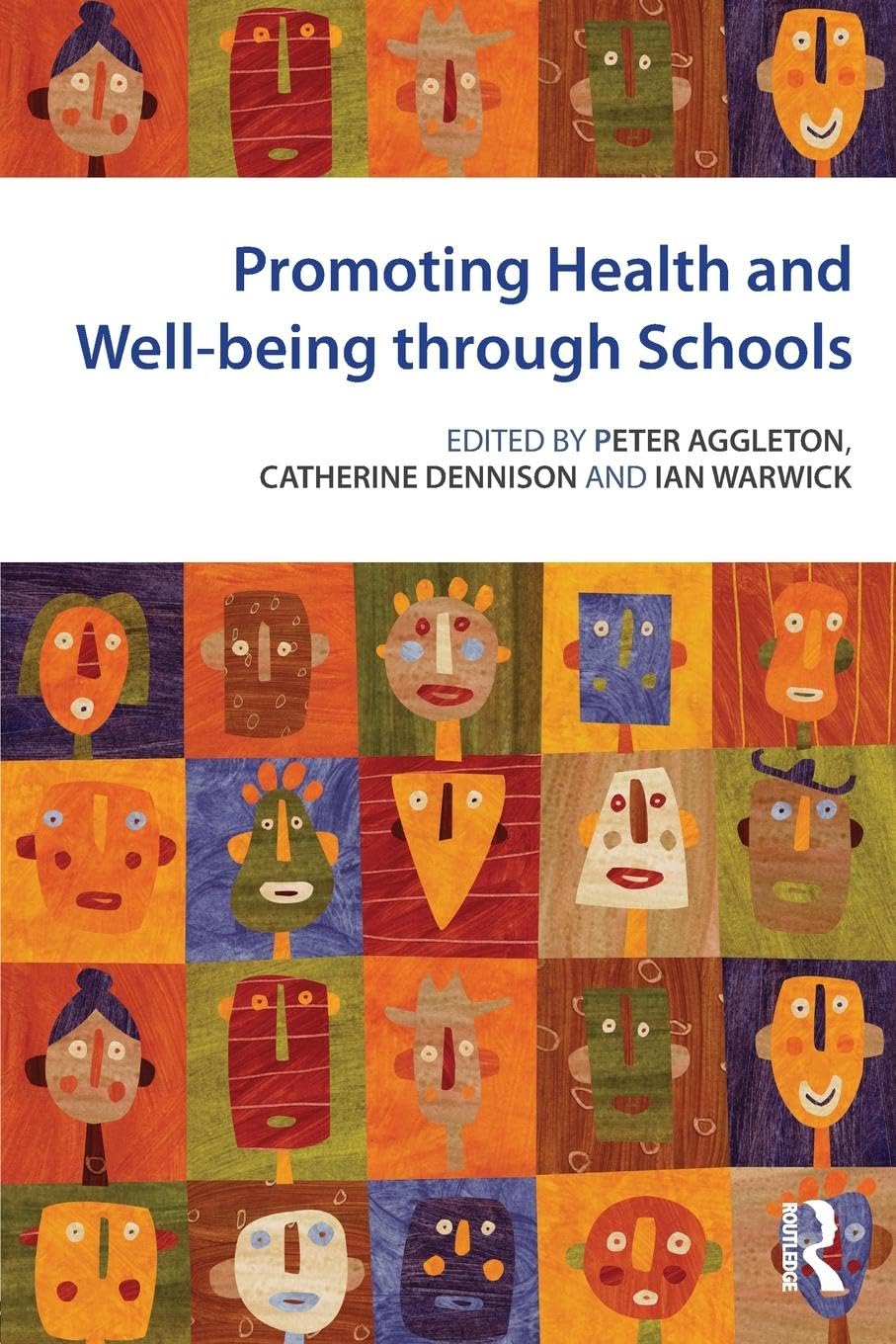 Promoting Health Wellbeing Schools
