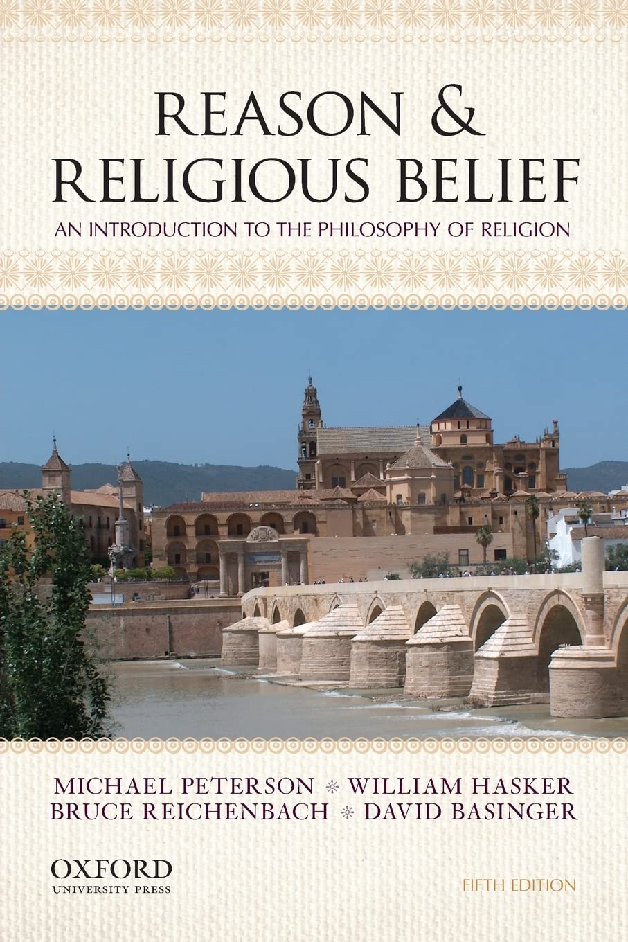 Reason & Religious Belief: An Introduction to the Philosophy