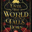 Until the World Falls Down