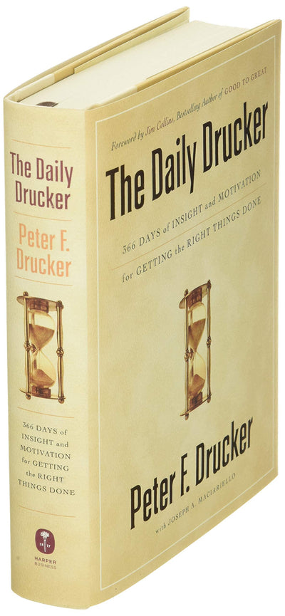 The Daily Drucker: 366 Days of Insight and Motivation for Ge