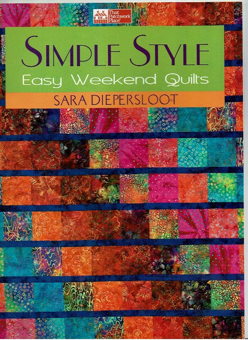 Simple Style: Easy Weekend Quilts