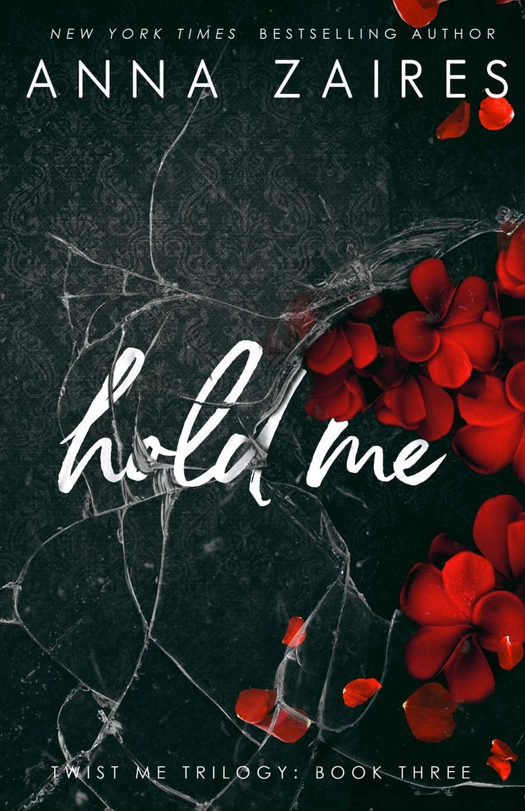 Hold Me (Twist Me)