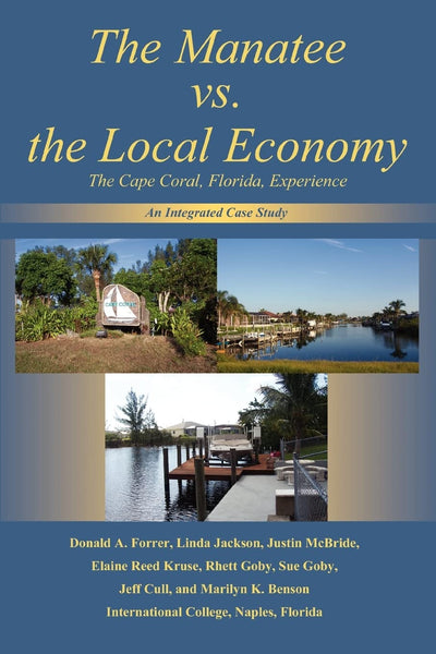 The Manatee vs. the Local Economy: The Cape Coral, Florida, Experience