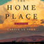 The Home Place: A Novel