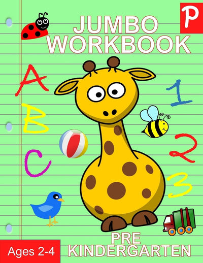 Jumbo Workbook Pre Kindergarten: Jumbo Preschool Activity Book Ages 2-4 (Activity Books for Kids)