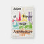 Atlas of Never Built Architecture