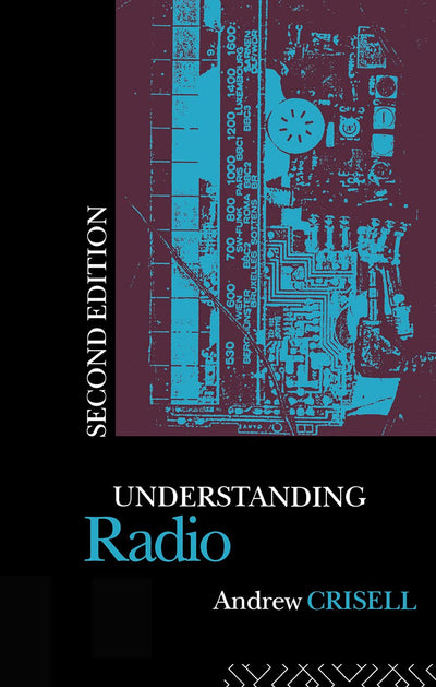 Understanding Radio (Studies in Culture and Communication)