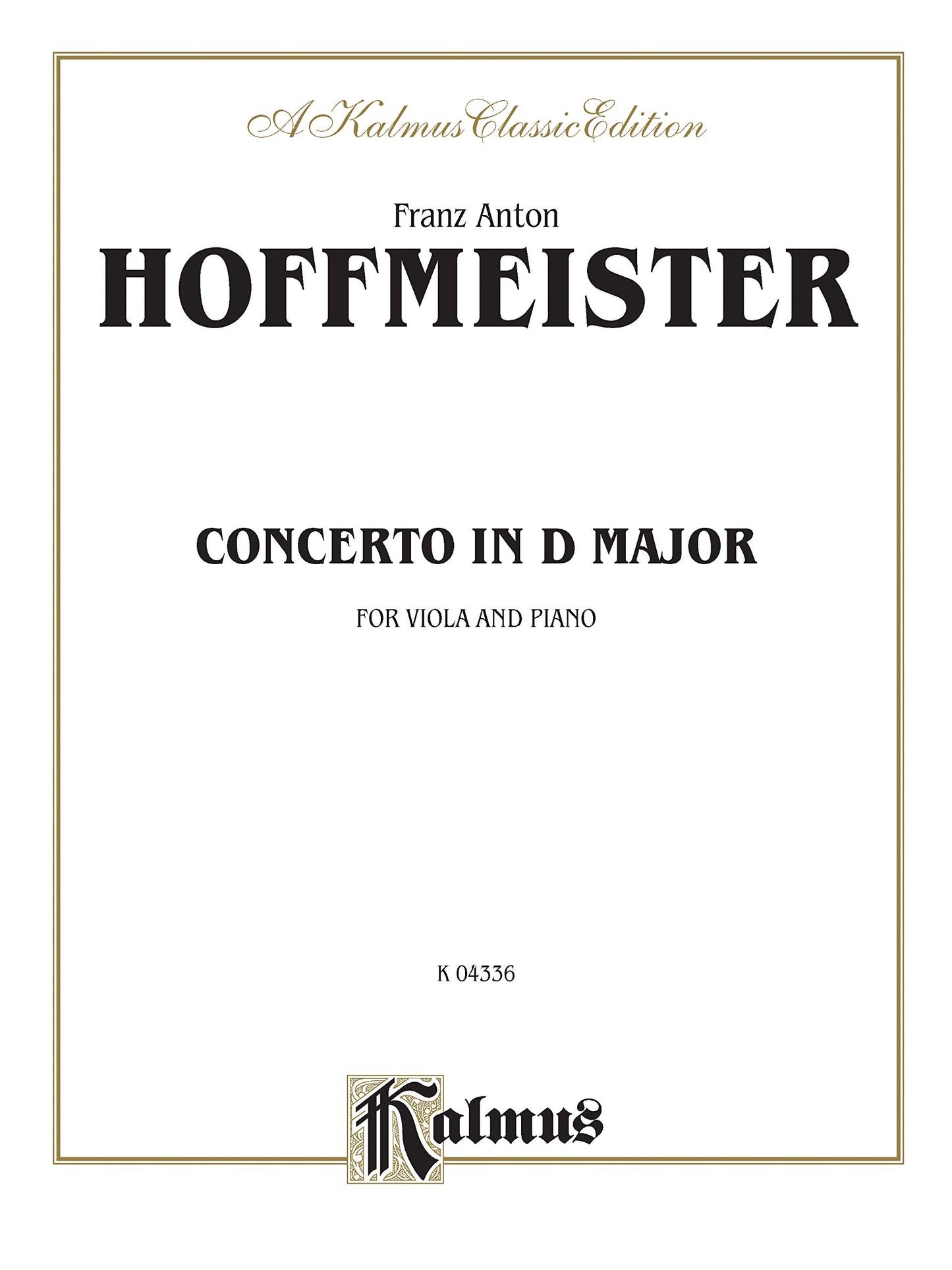 Viola Concerto in D Major (Kalmus Edition)