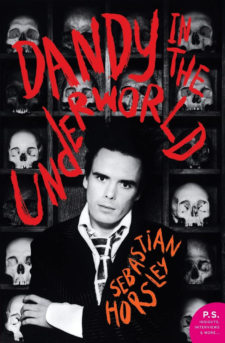 Dandy in the Underworld: An Unauthorized Autobiography