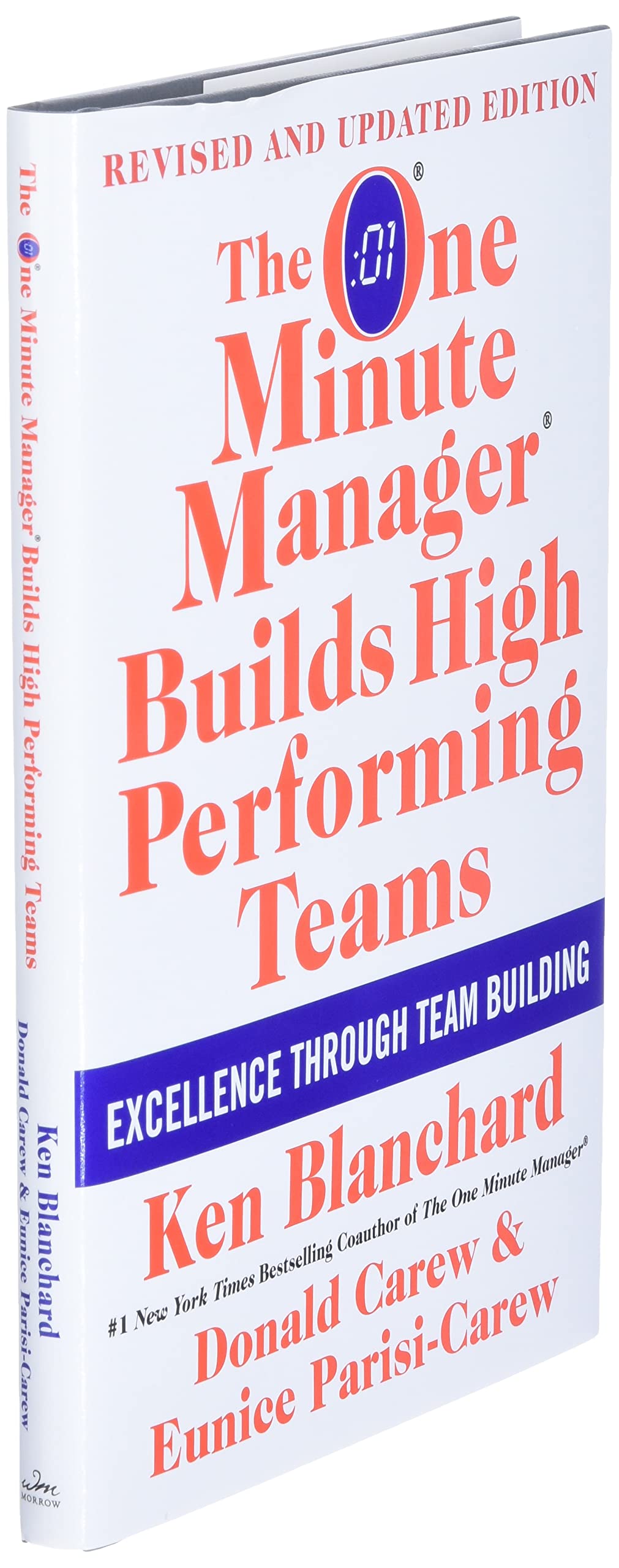 The One Minute Manager Builds High Performing Teams: New and Revised Edition