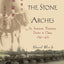 Beyond the Stone Arches: An American Missionary Doctor in China, 1892-1932