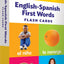 English-Spanish First Words Flash Cards